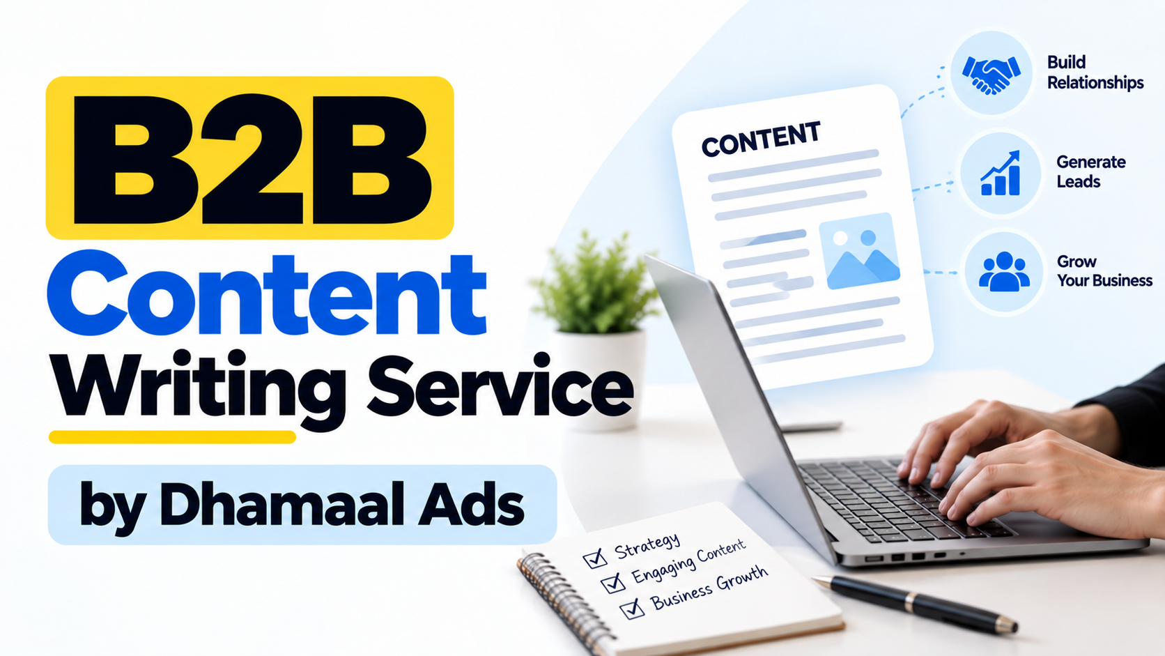 B2B Content Writing Service by Dhamaal Ads