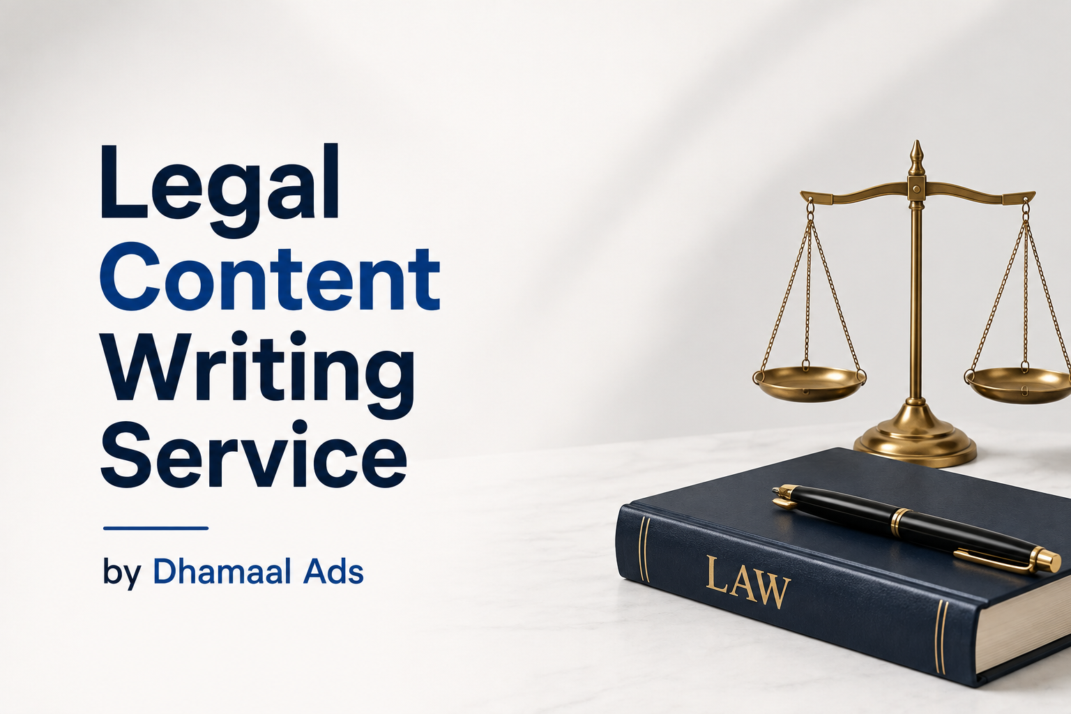 Legal Content Writing Service by Dhamaal Ads