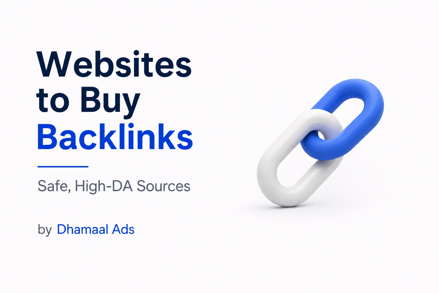 Websites to Buy Backlinks Safe, High-DA Sources by Dhamaal Ads