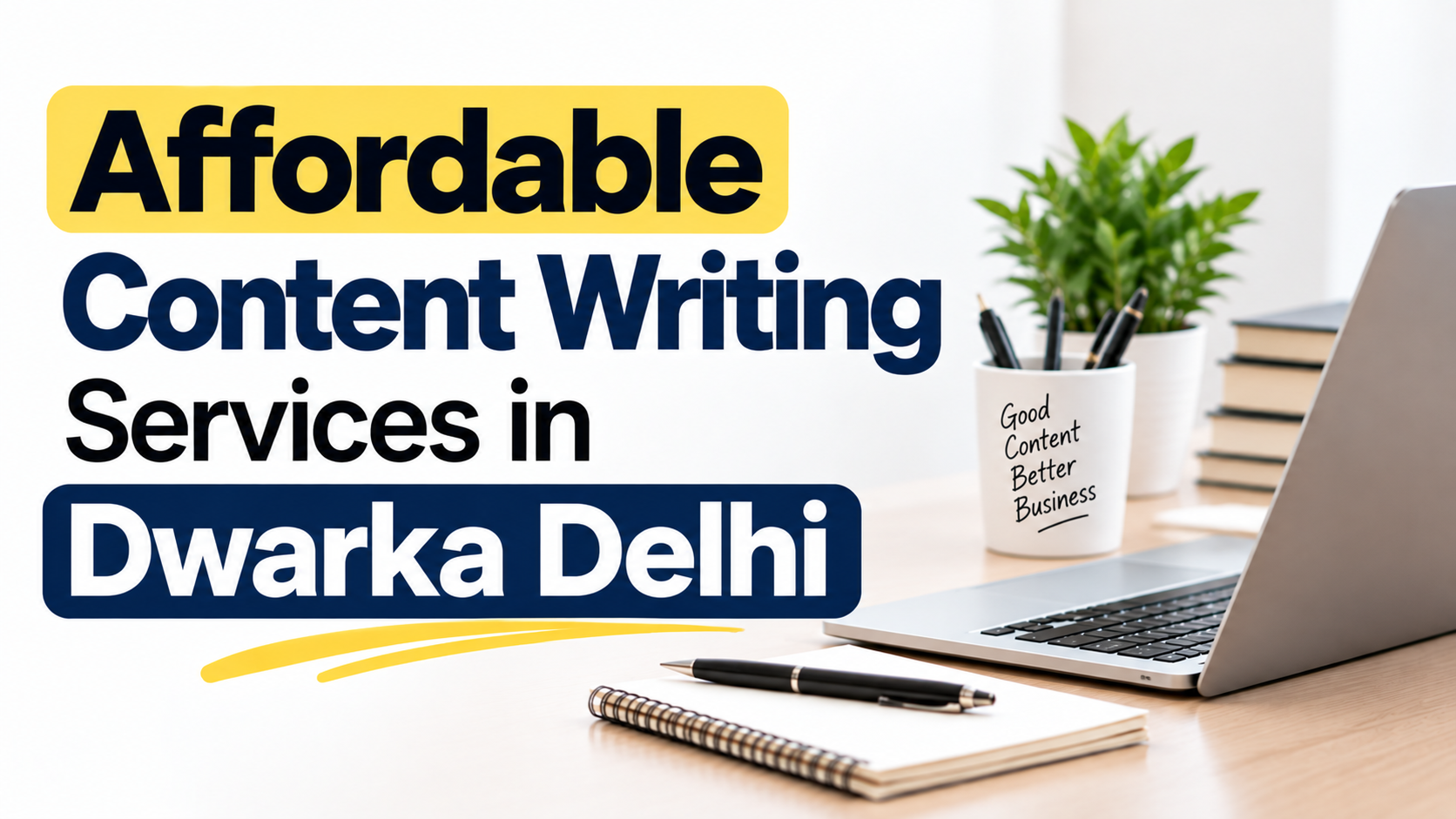 Affordable Content Writing Services in Dwarka Delhi