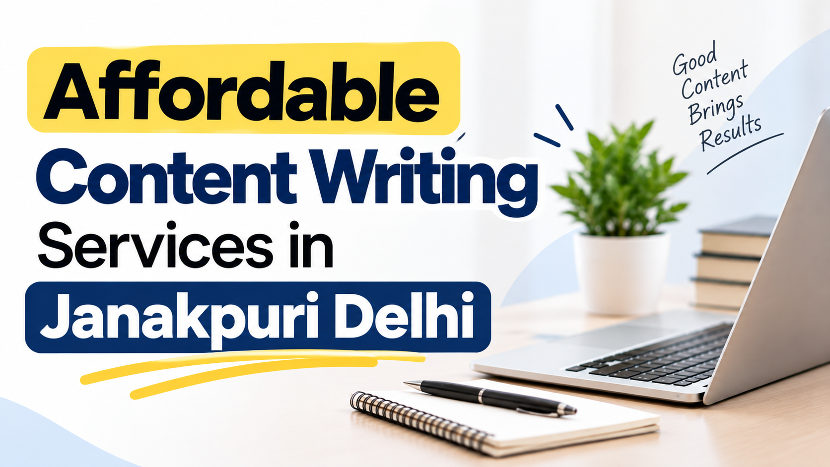 Affordable Content Writing Services in Janakpuri Delhi