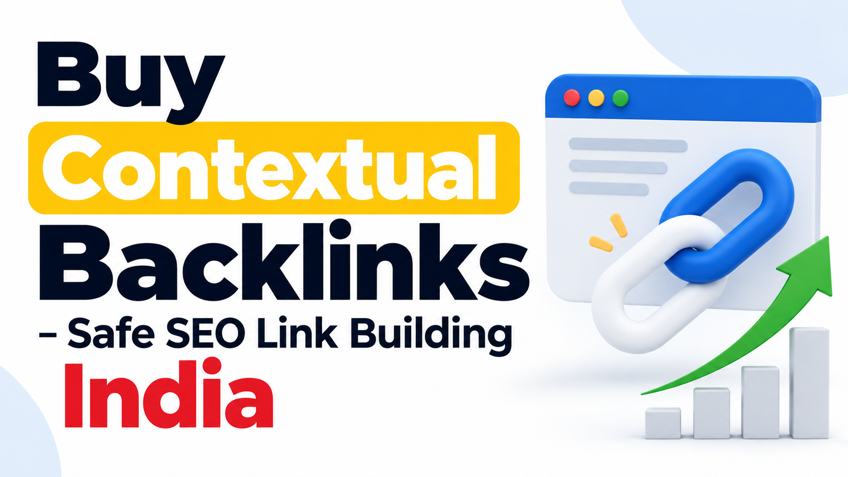 Buy Contextual Backlinks – Safe SEO Link Building India