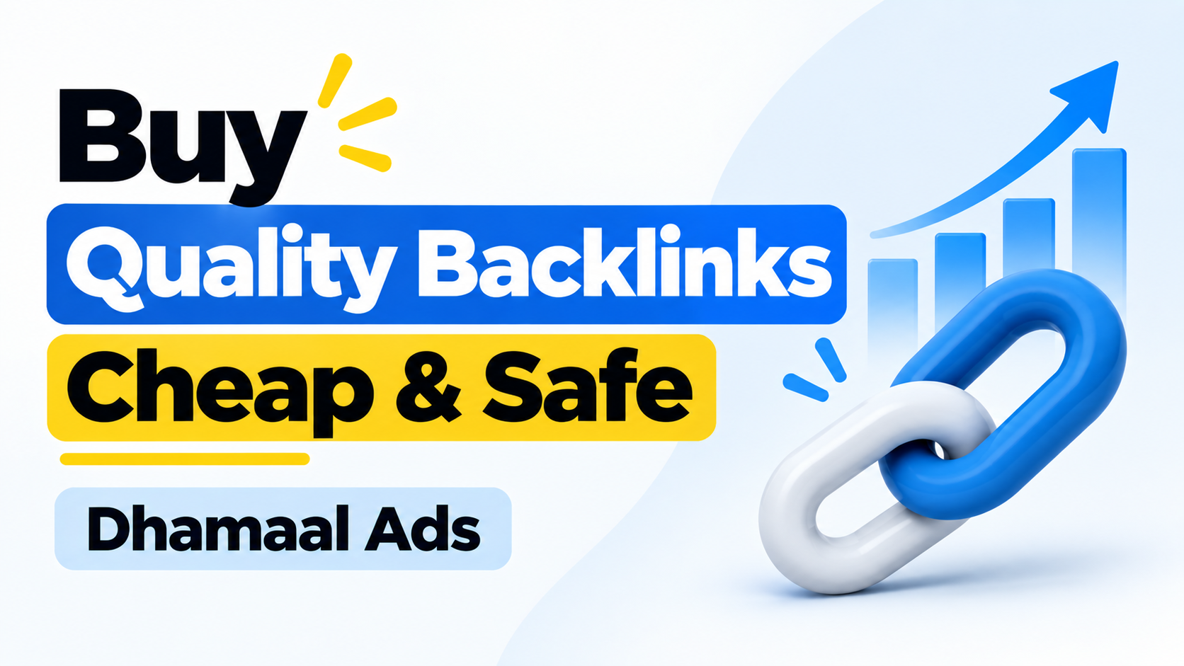 Buy Quality Backlinks Cheap & Safe Dhamaal Ads