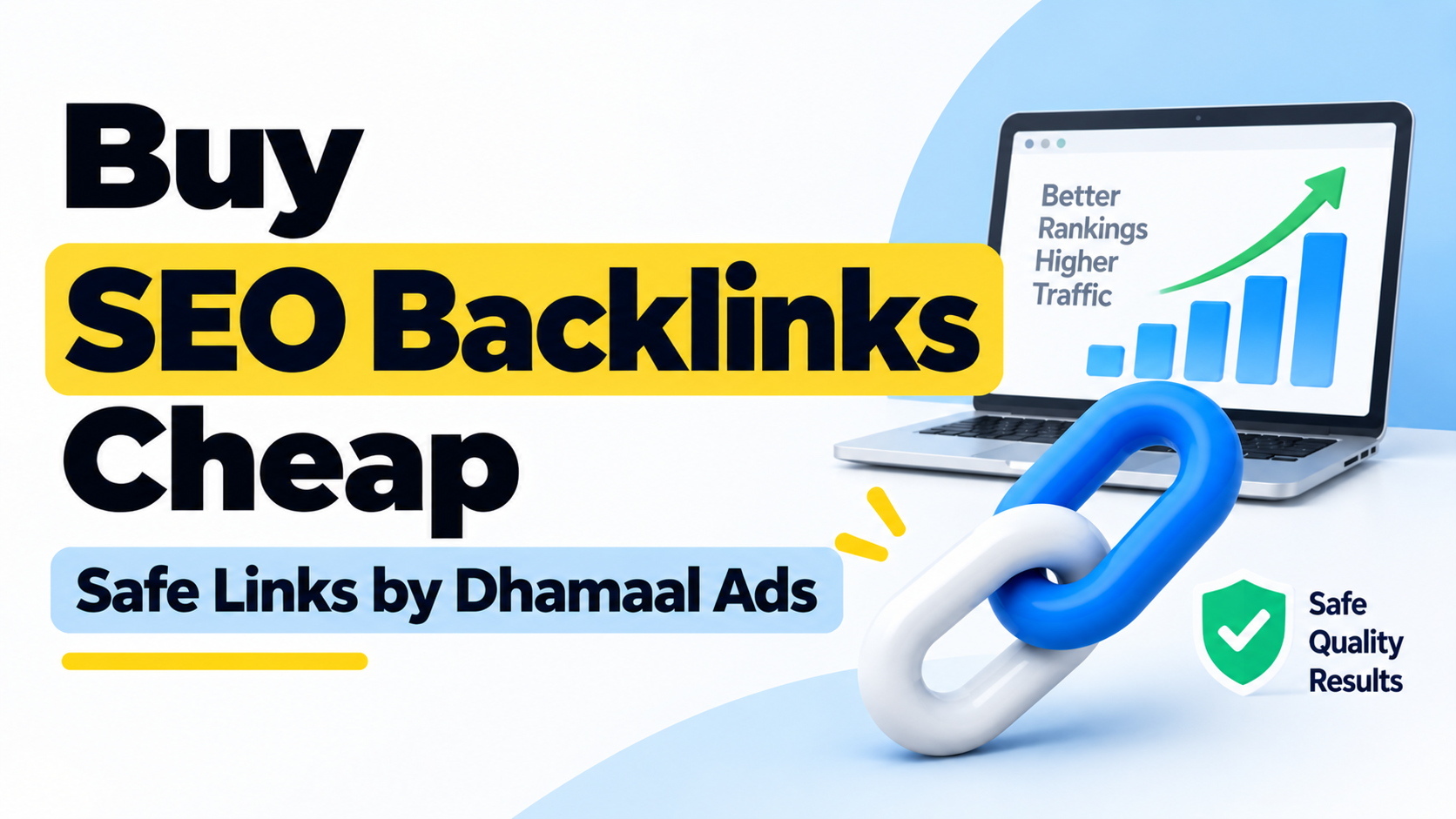 Buy SEO Backlinks | Cheap Safe Links by Dhamaal Ads